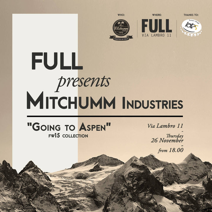 FULL Milano presents MITCHUMM Industries